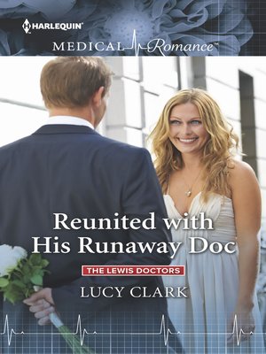 cover image of Reunited with His Runaway Doc